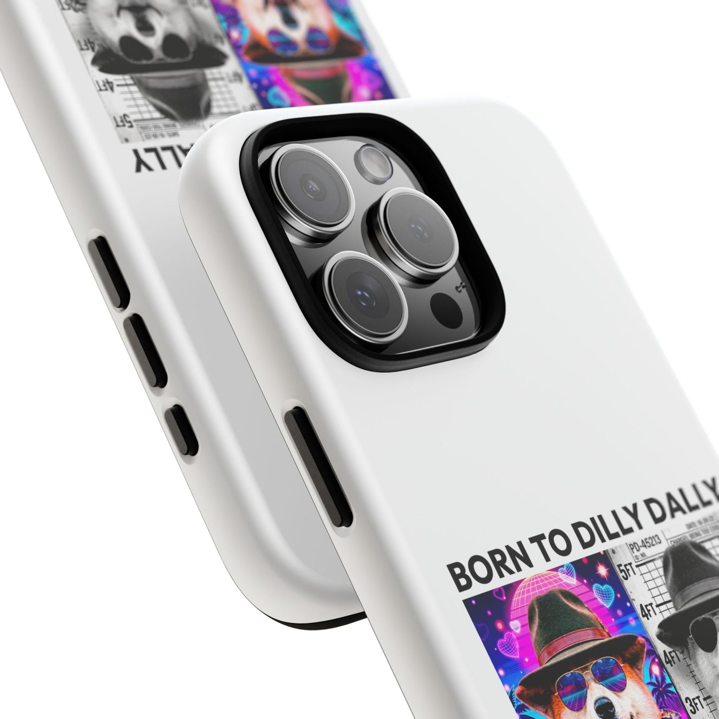 Born to Dilly Dally, Forced to Lock In Phone Case