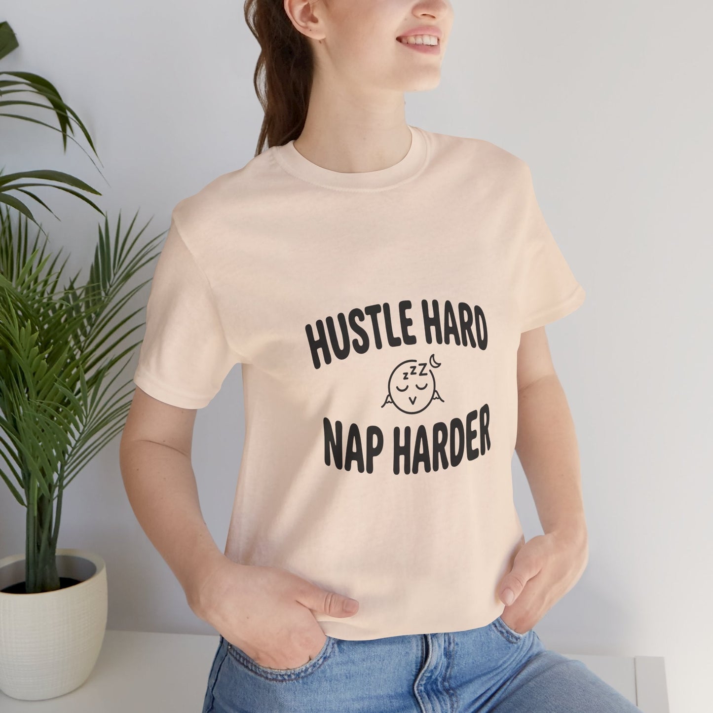 Hustle Hard, Nap Harder Tee