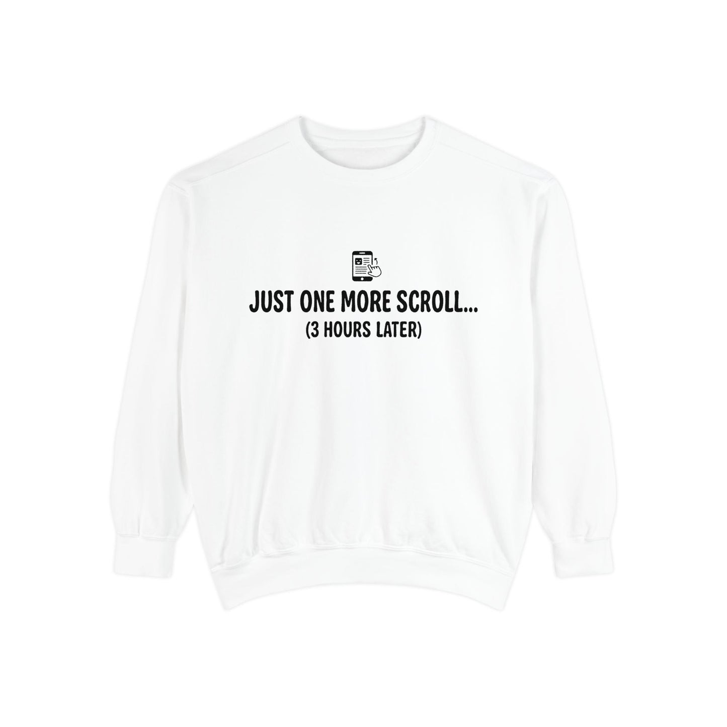 Just One More Scroll Crewneck